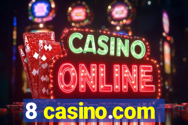 8 casino.com